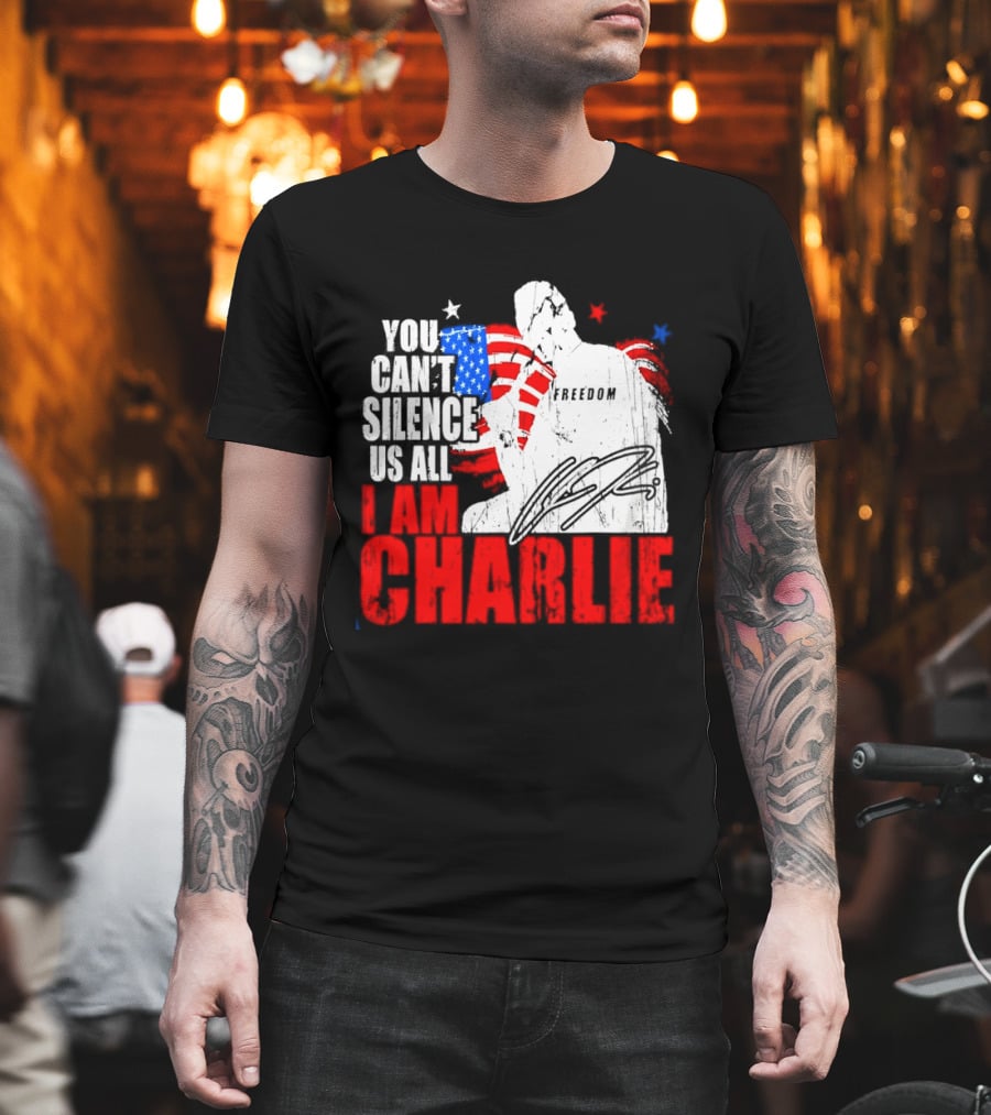 You Can't Silence Us All I Am Charlie Kirk Freedom USA Flag T-Shirt