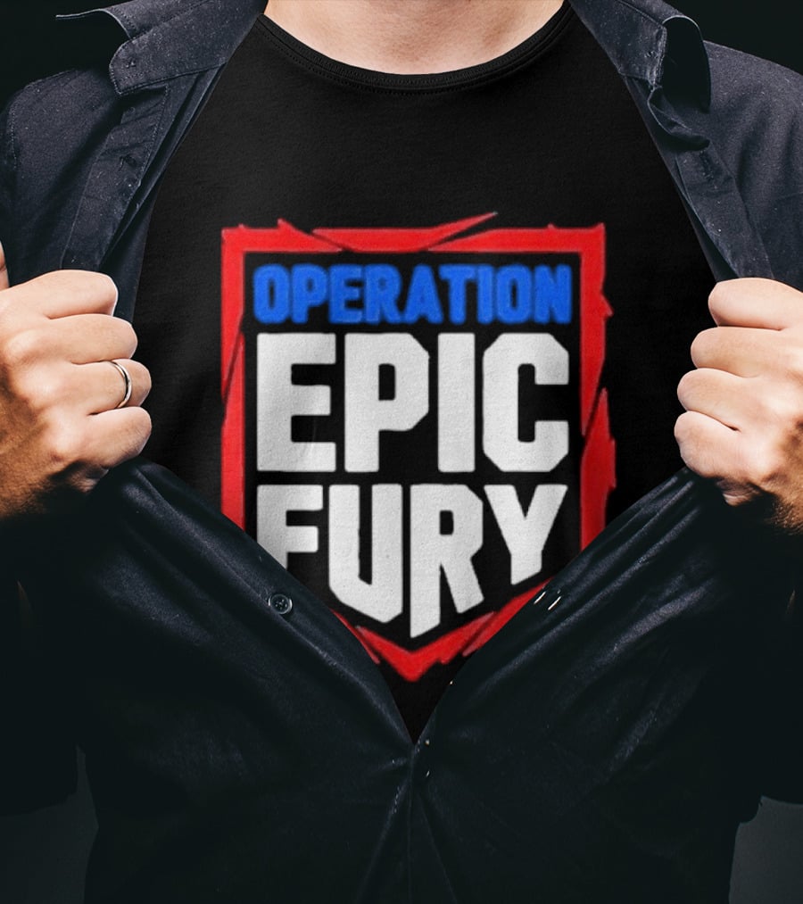 Operation Epic Fury Bold Patriotic Text Shield T-Shirt