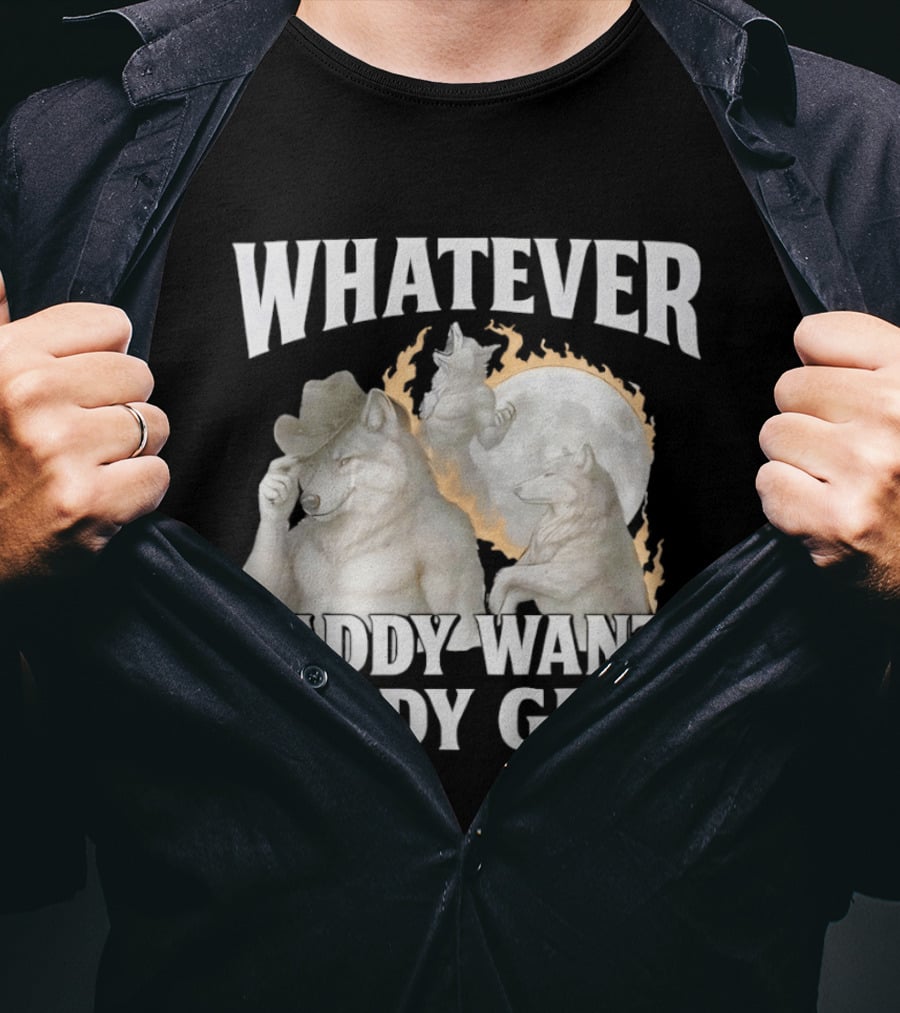 Whatever Daddy Wants Daddy Gets Wolf Moon Cowboy Hat T-Shirt