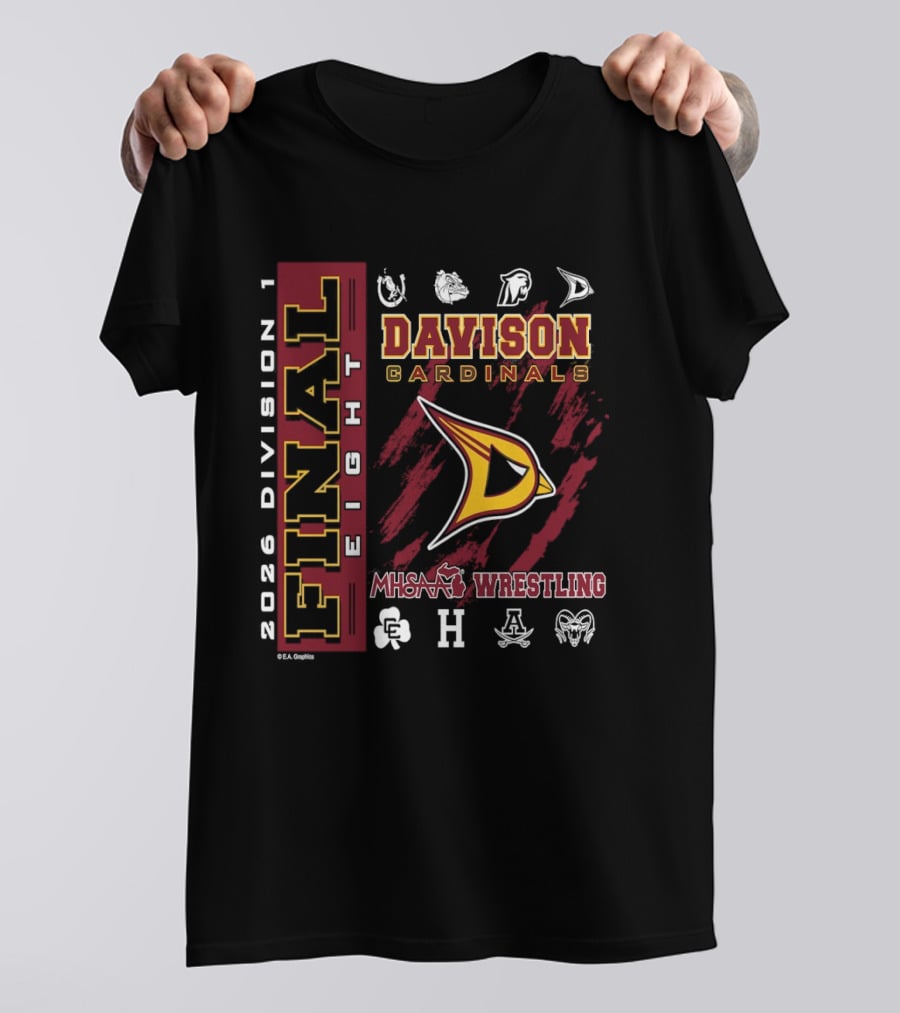 Davison Cardinals 2026 Division 1 Final Eight MHSAA Wrestling T-Shirt