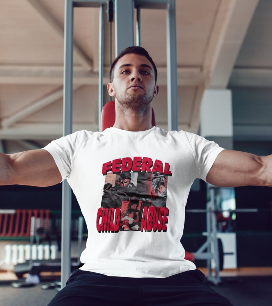 Federal Child Abuse Controversial Imagery Critique T-Shirt