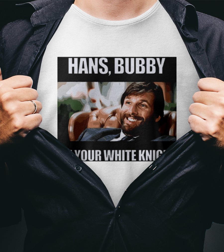 Hans Bubby I'm Your White Knight Iconic Movie T-Shirt