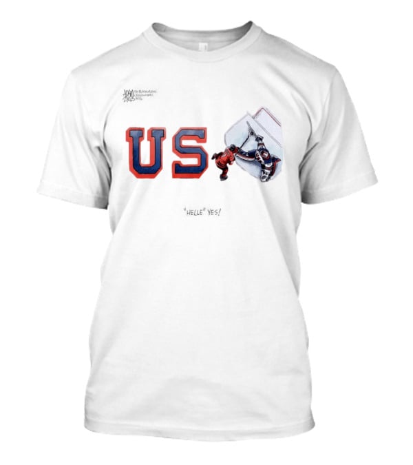 US Hockey Victory Helle Yes Connor Hellebuyck Heroic As US Holds Off Canada For Olympic Gold T-Shirt