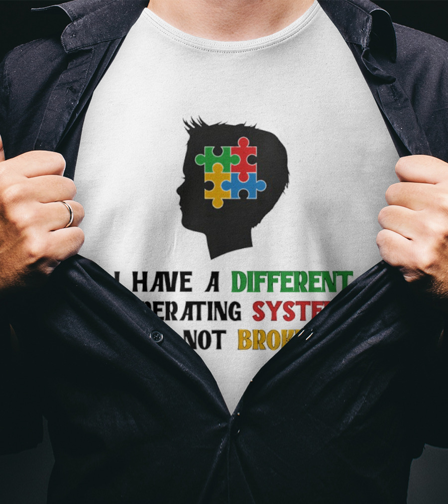I Have A Different Operating System I'm Not Broken Autism Awareness Puzzle T-Shirt
