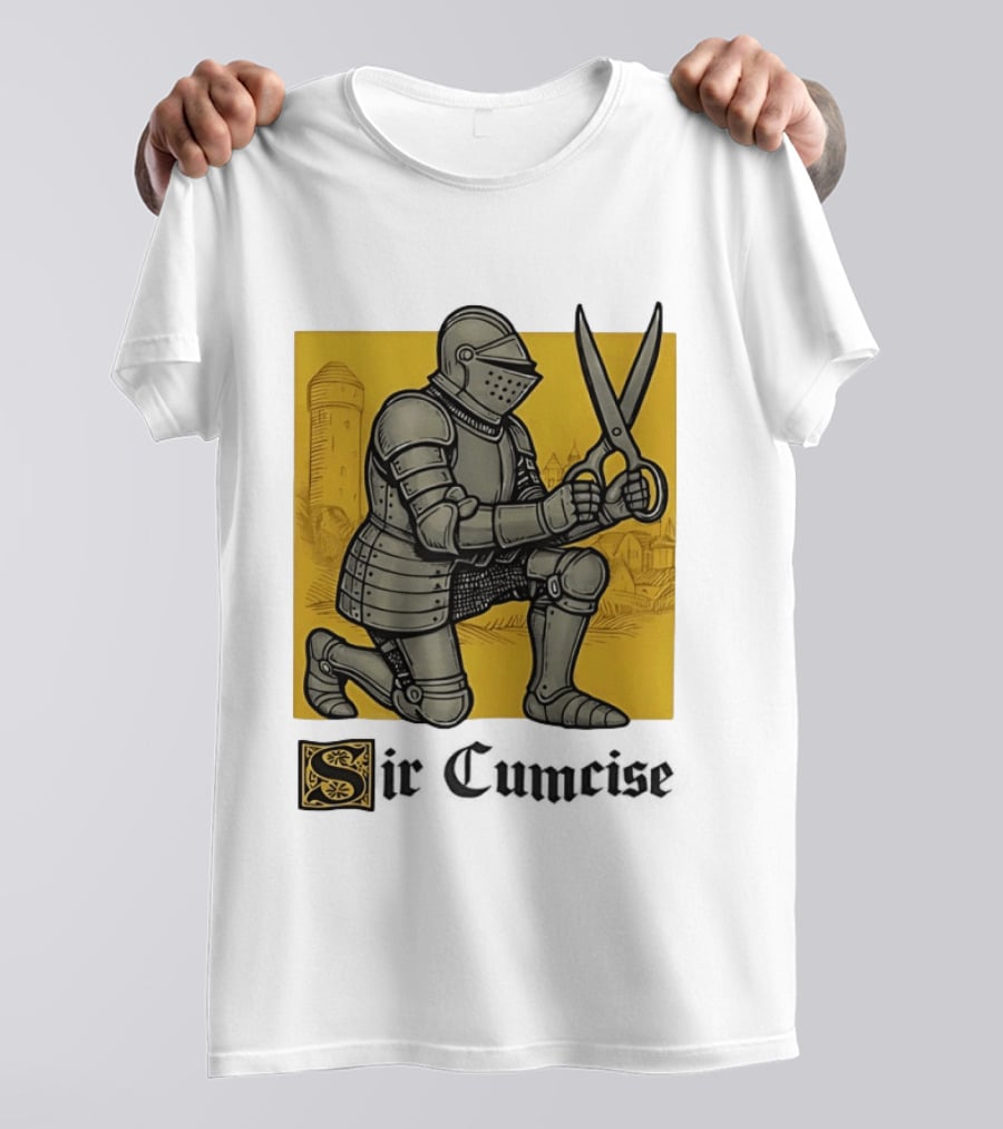 Sir Cumcise Knight Armor With Scissors Medieval T-Shirt