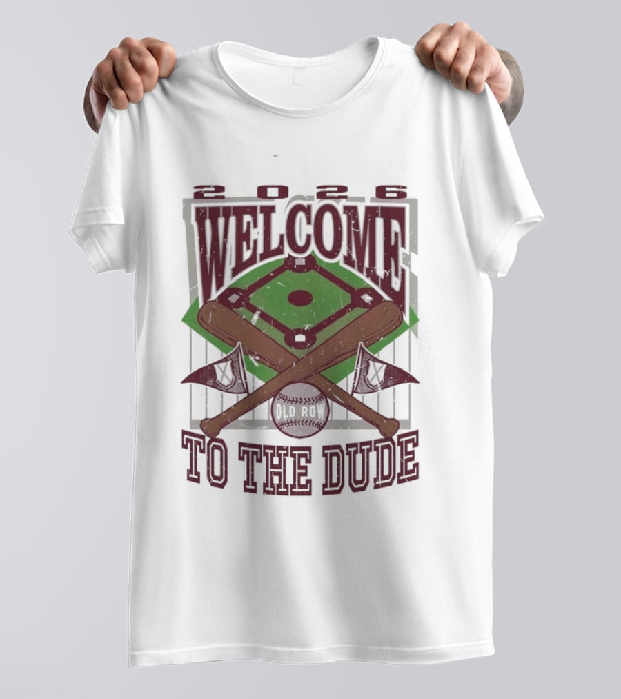 MSU Bulldogs Welcome To The Dude Baseball Stadium 2026 T-Shirt