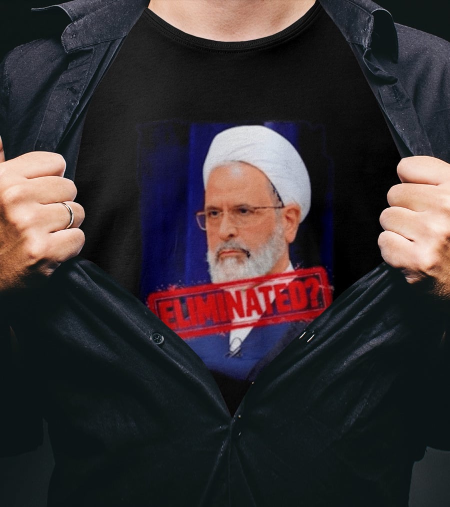Ayatollah Alireza Arafi Eliminated? T-Shirt