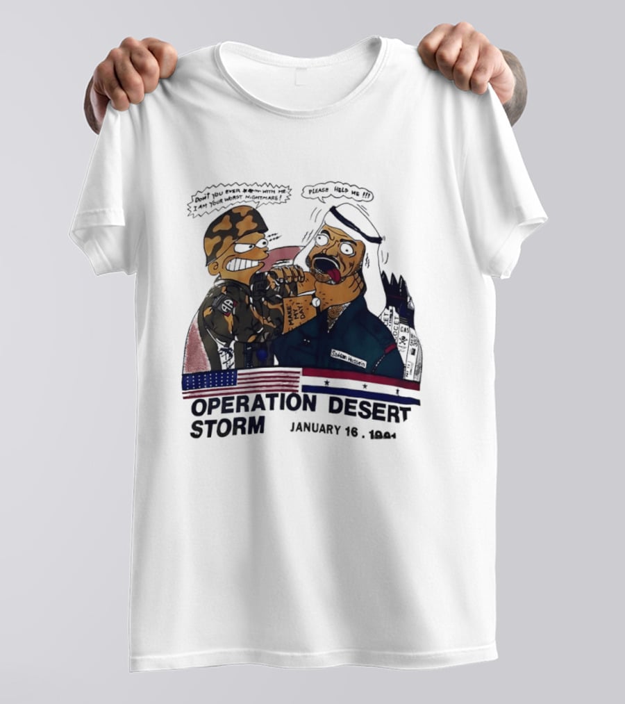 Bart Vs Saddam Hussein Operation Desert Storm January 16 1991 T-Shirt