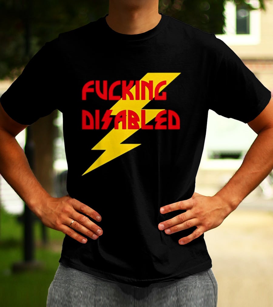 Fcking Disabled Lightning Bolt T-Shirt