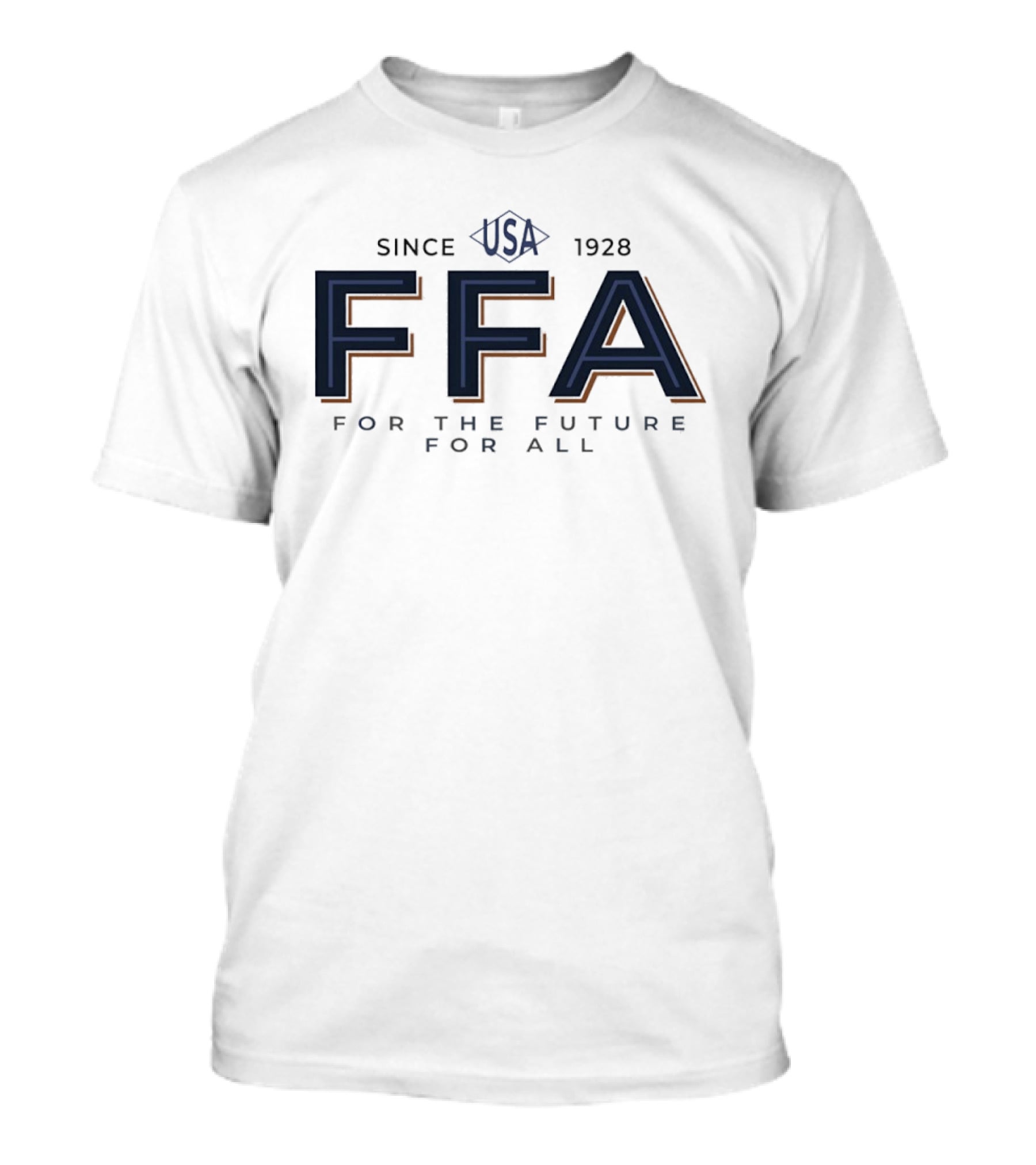 Since 1928 USA FFA For The Future For All T-Shirt