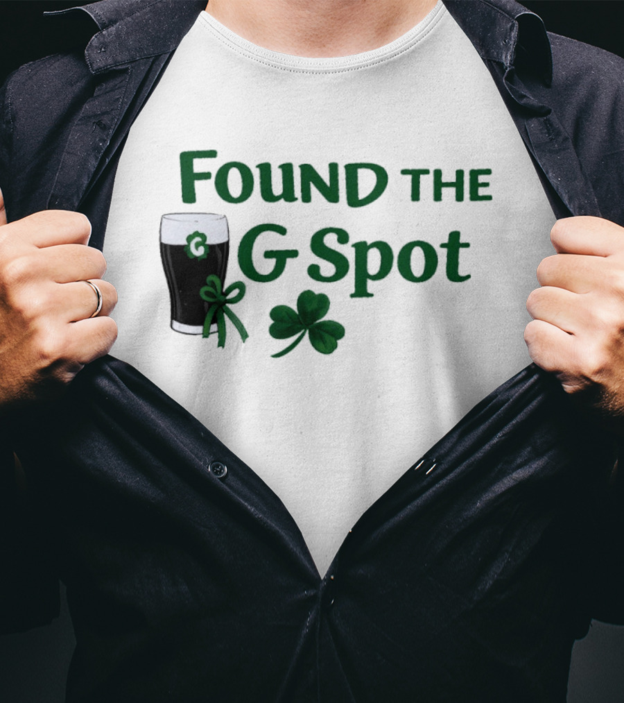 Found The G Spot Pint Glass Shamrock Lucky T-Shirt