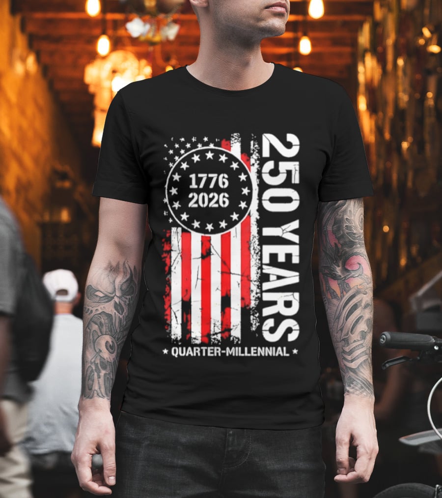 USA 250 Years 1776 2026 Quarter Millennial American Flag T-Shirt