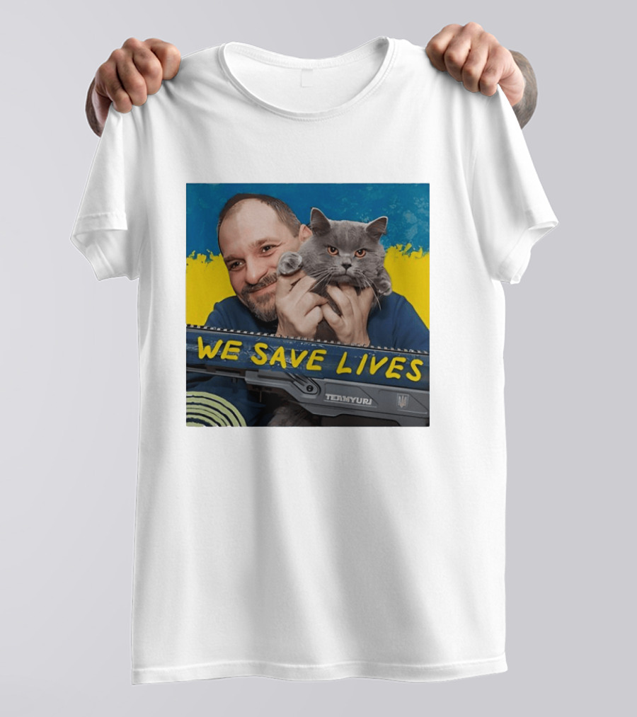 We Save Lives Ukraine Temnyuri Cat T-Shirt