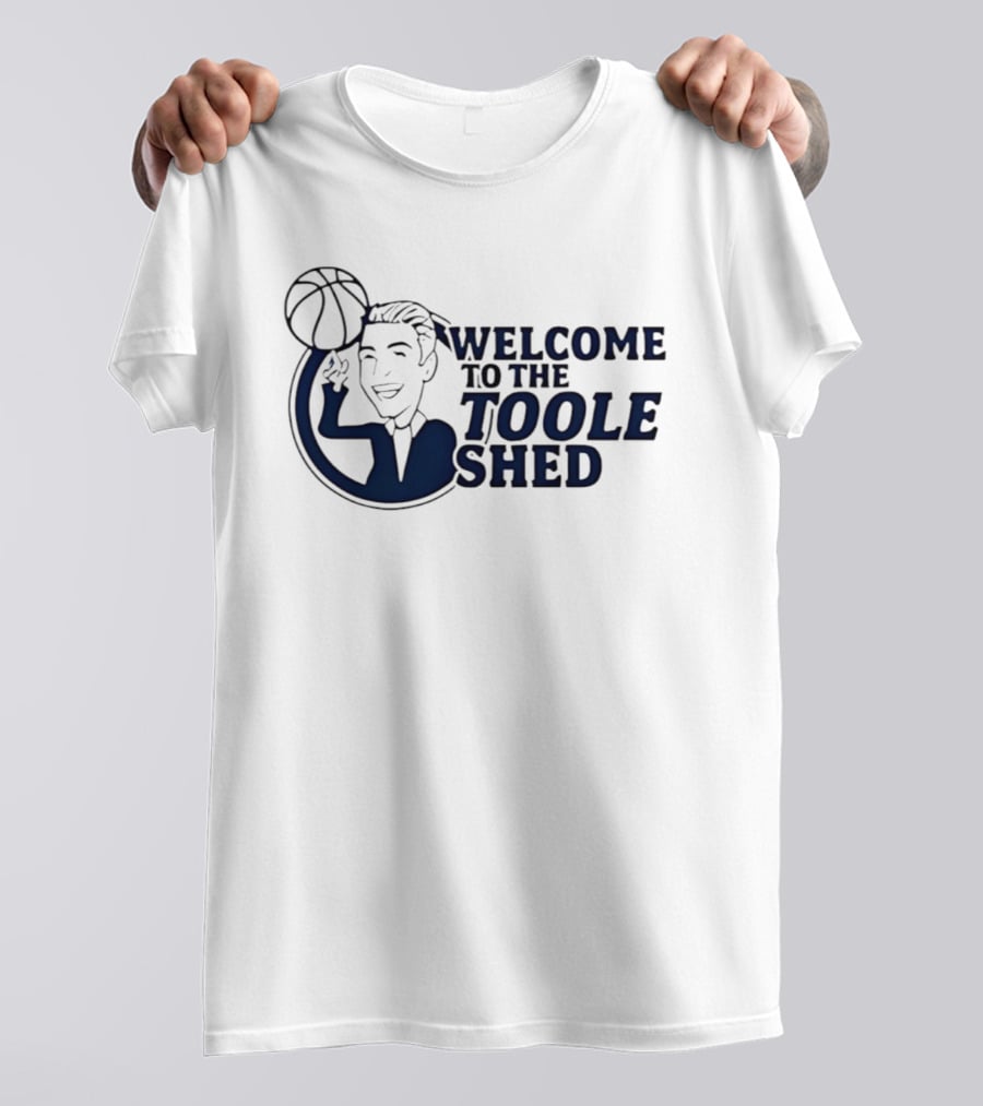 Welcome To The Toole Shed Basketball Player With Ball T-Shirt