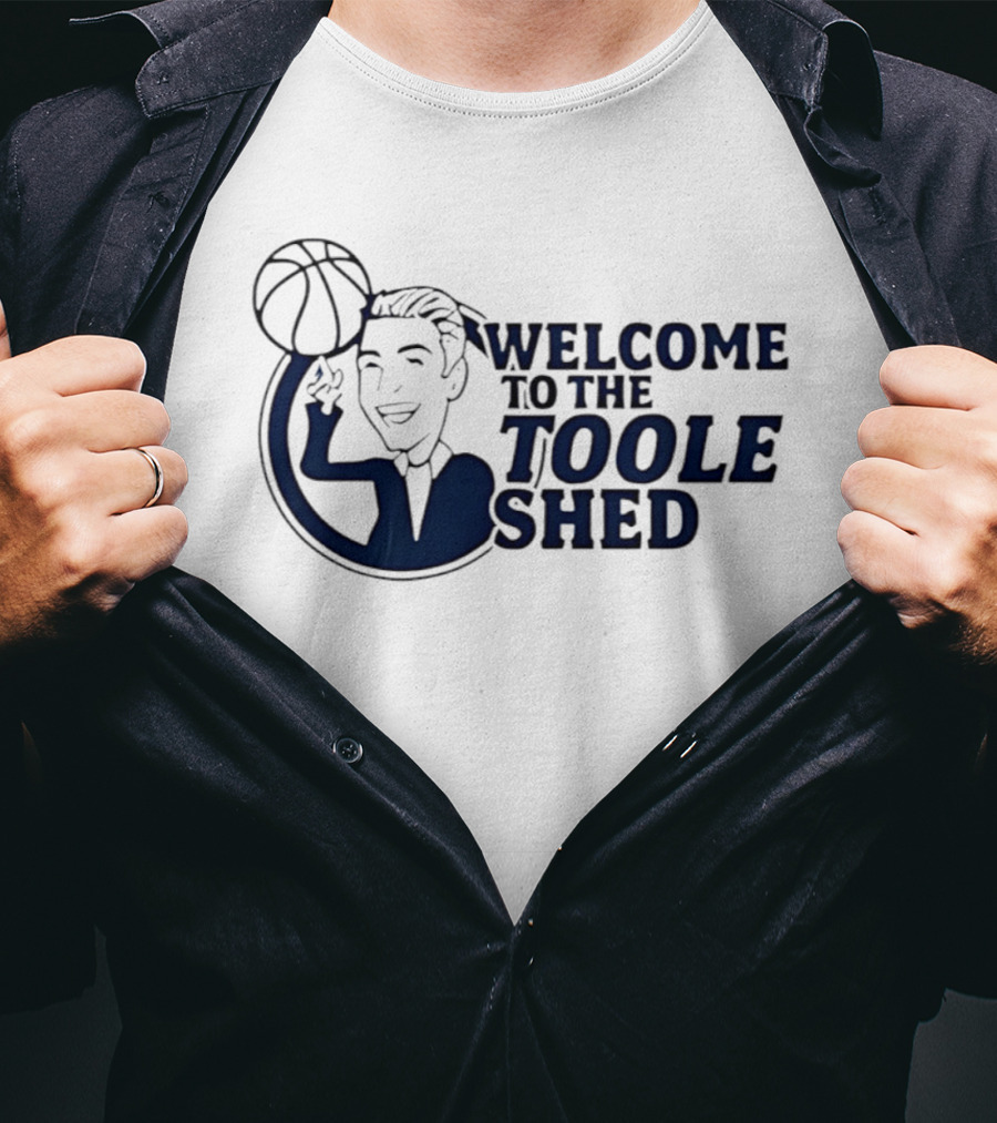 Welcome To The Toole Shed Basketball Player With Ball T-Shirt