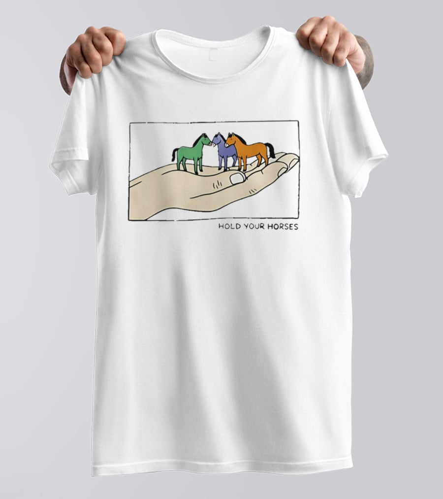 Hold Your Horses Cartoon Art Handful Of Colorful Miniature Horses T-Shirt