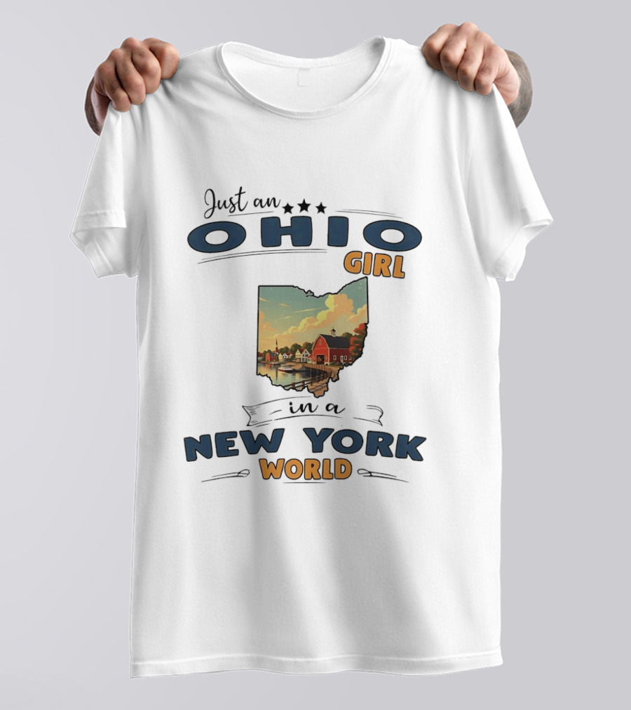 Just An Ohio Girl In A New York World Ohio Map T-Shirt