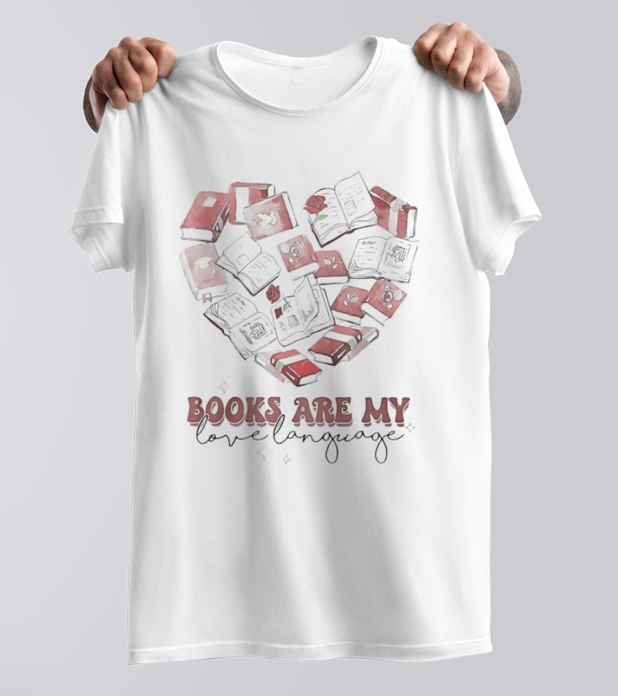 Books Are My Love Language Heart Of Red Valentine's Day T-Shirt