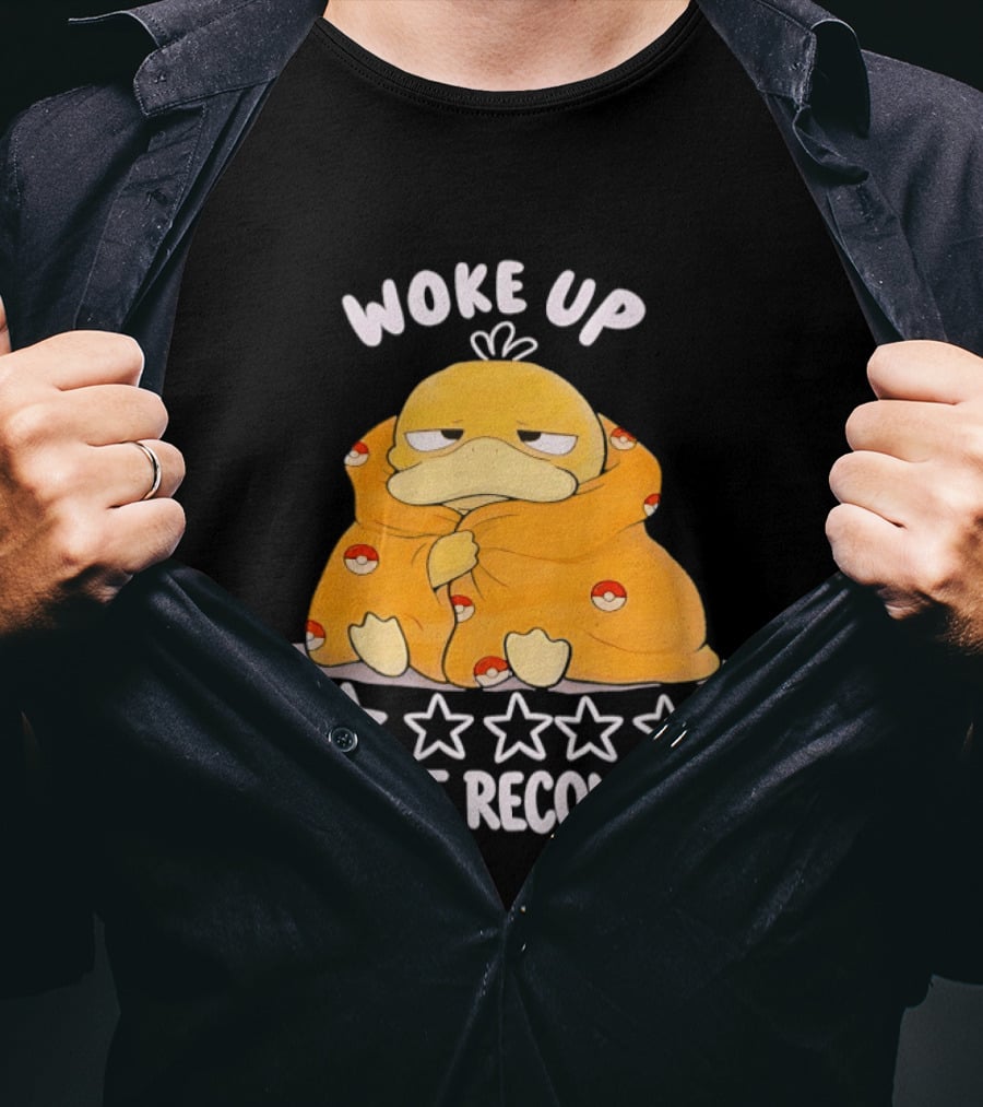Woke Up Do Not Recommend 1 Star Koduck T-Shirt