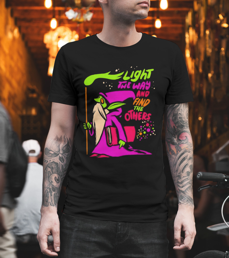 Light The Way Find The Others Psychedelic Wizard T-Shirt