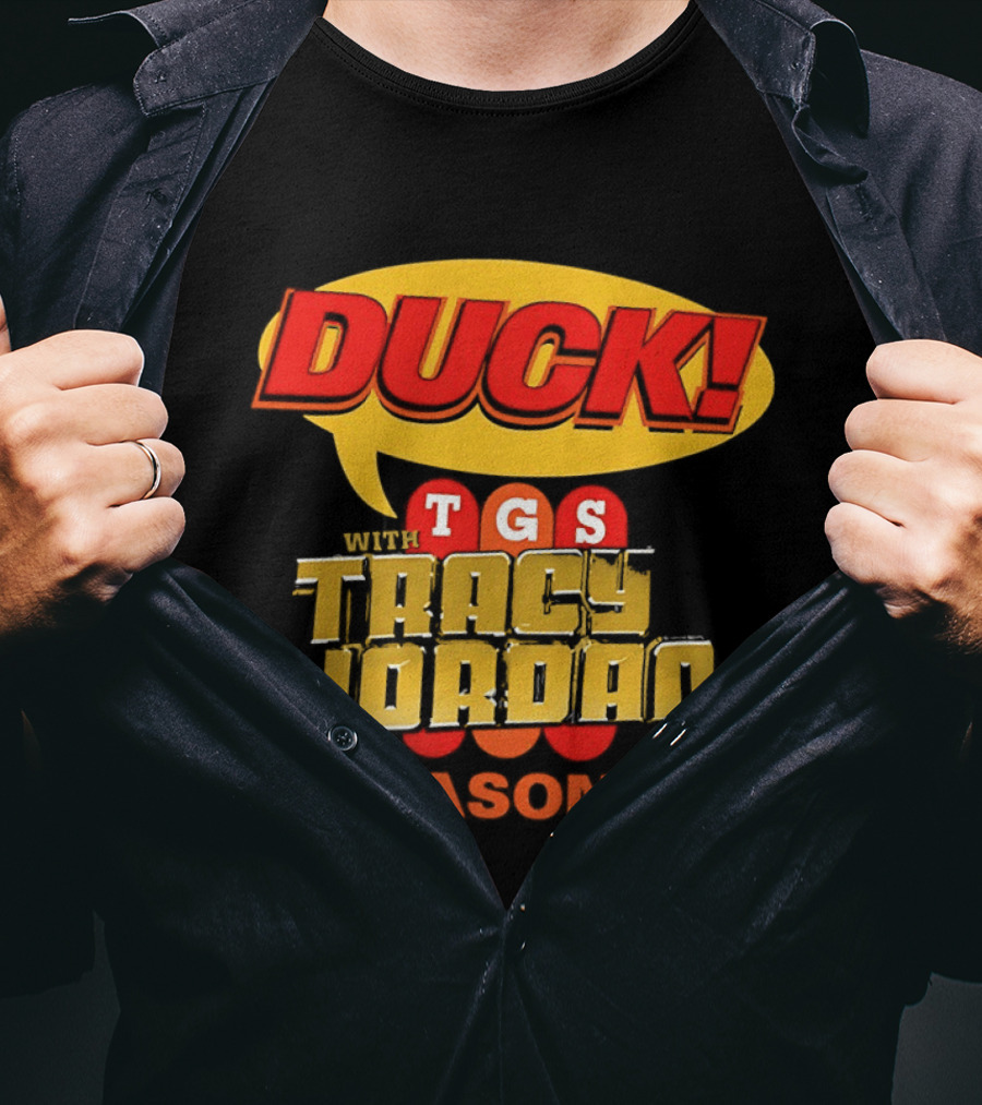 Duck TGS With Tracy Jordan Season 6 T-Shirt