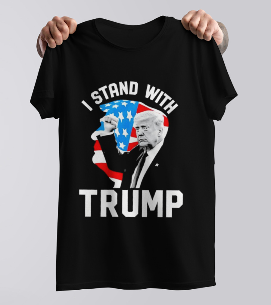 I Stand With Trump American Flag Stars Stripes President T-Shirt