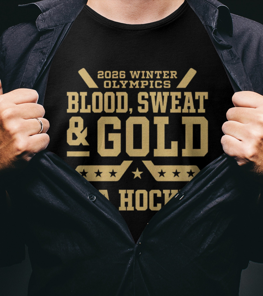 2026 Winter Olympics Blood Sweat Gold USA Hockey T-Shirt