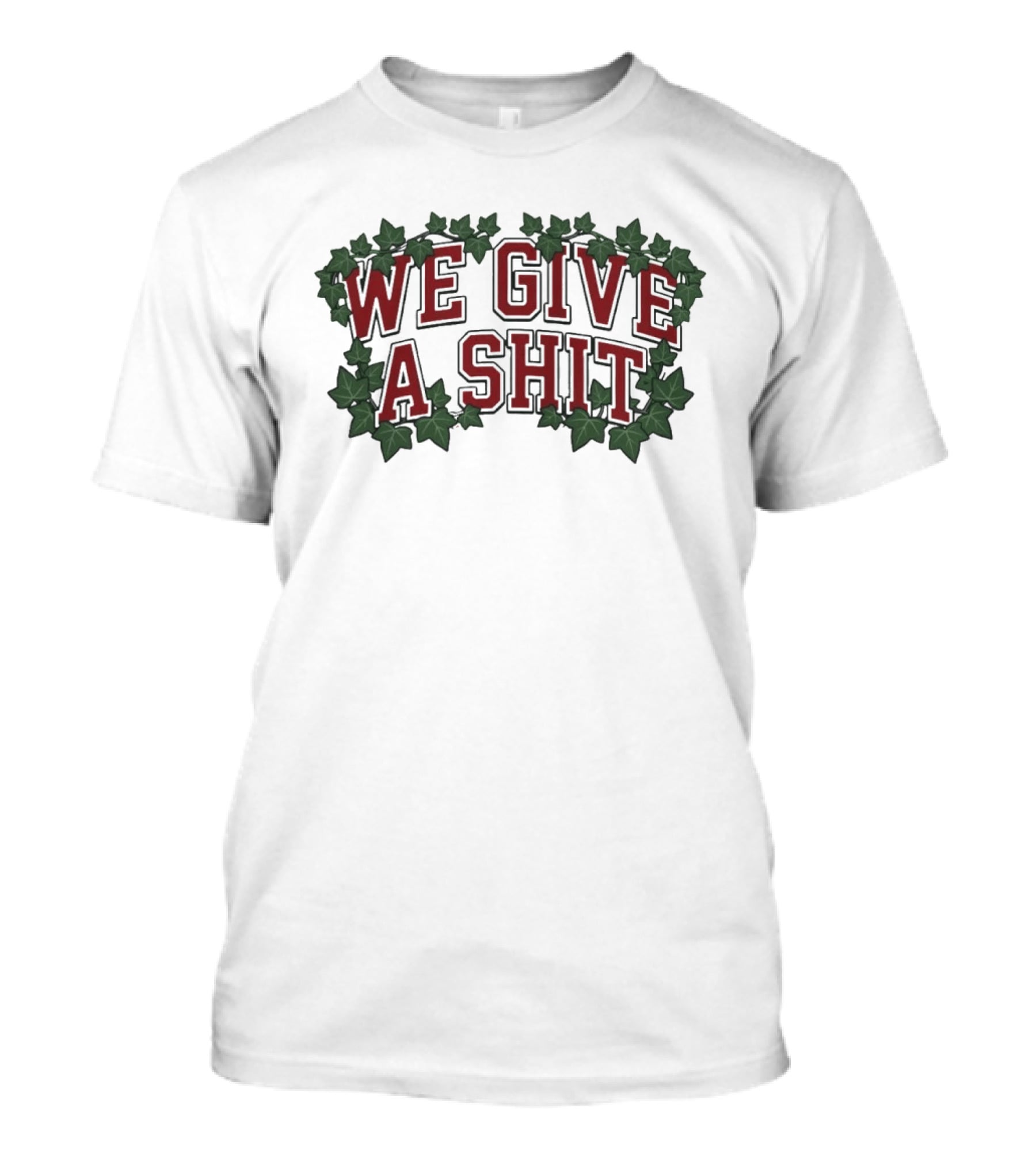 We Give A Shit 2026 Ivy Vines T-Shirt
