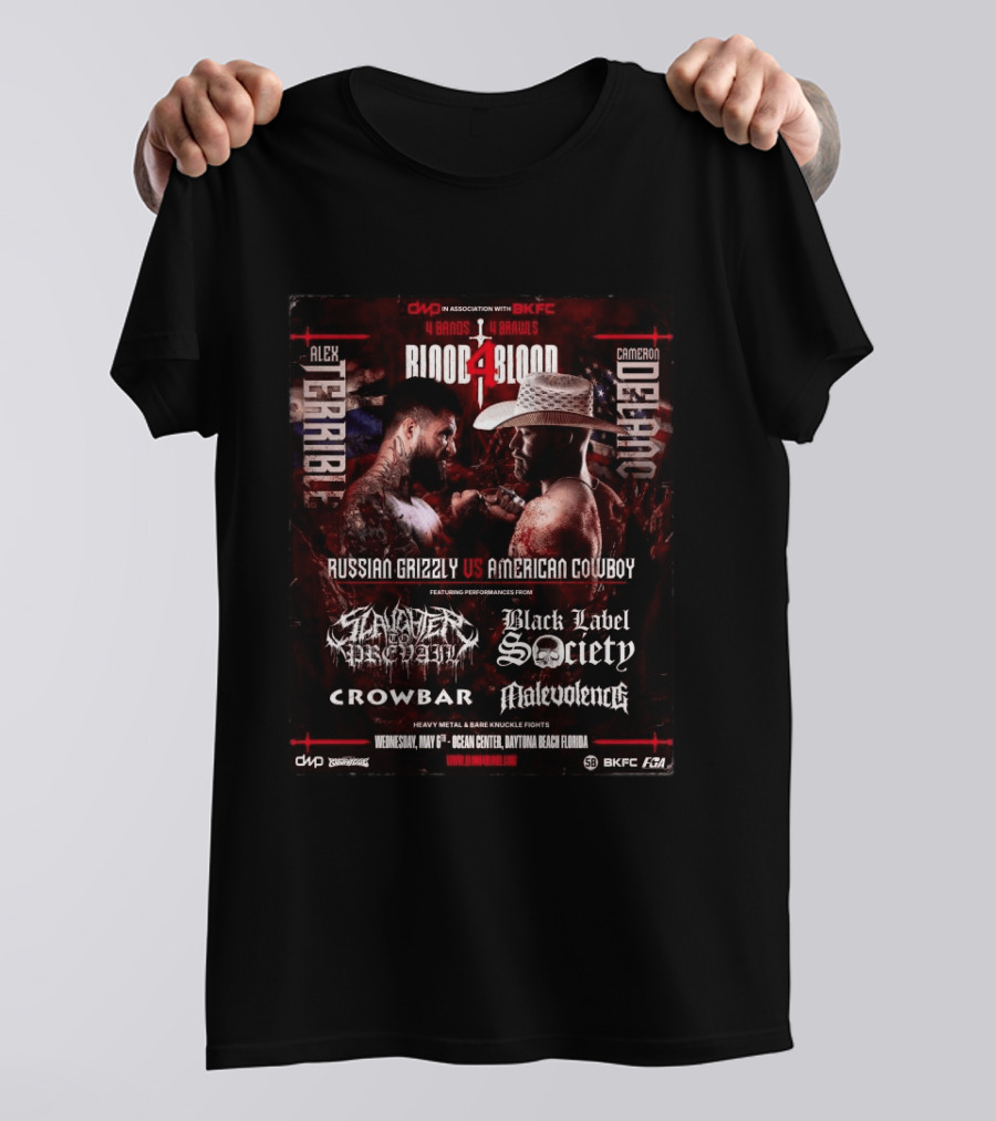 Blood4Blood 4 Bands 4 Brawls Russian Grizzly Vs American Cowboy Concert Featuring Slaughter To Prevail Black Label Society Crowbar Malevolence T-Shirt