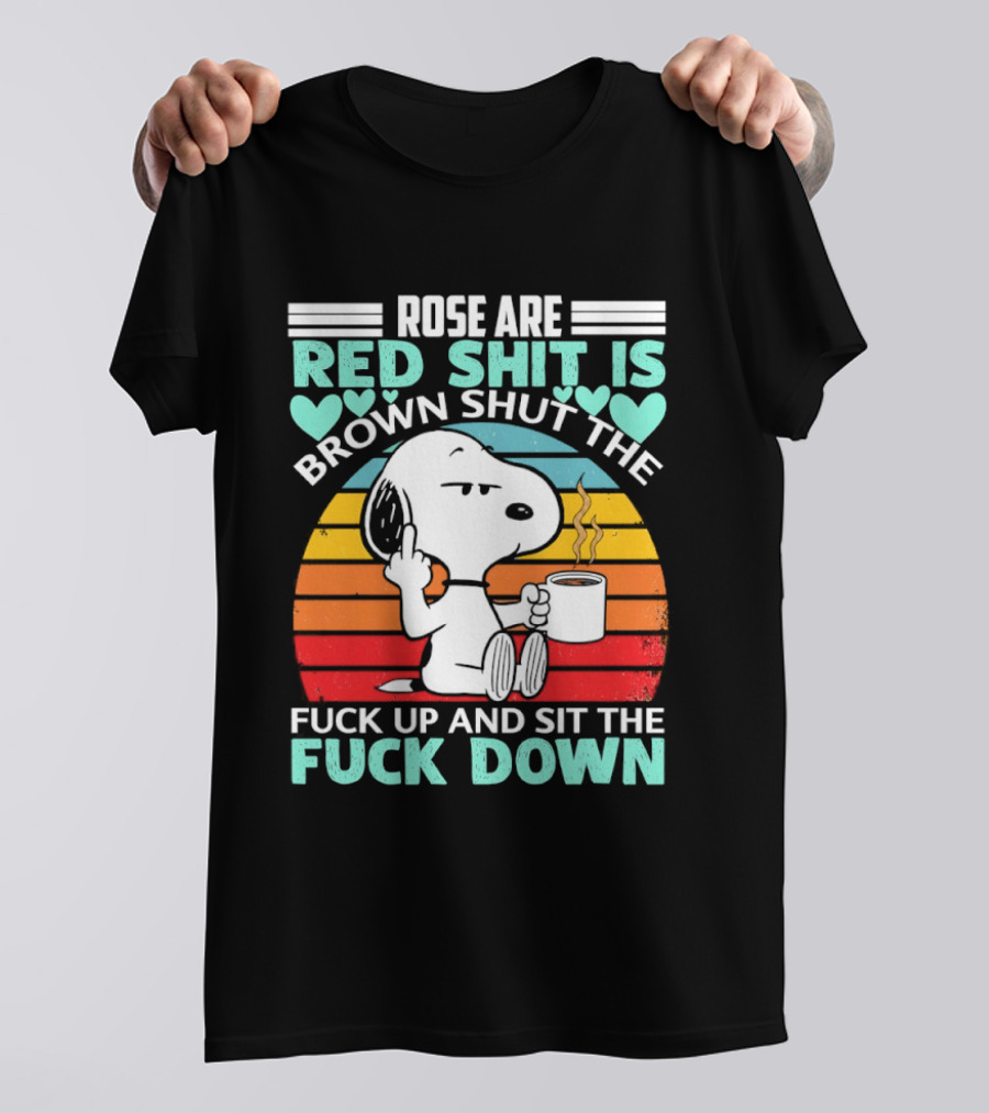 Snoopy Rose Are Red Sit Down T-Shirt