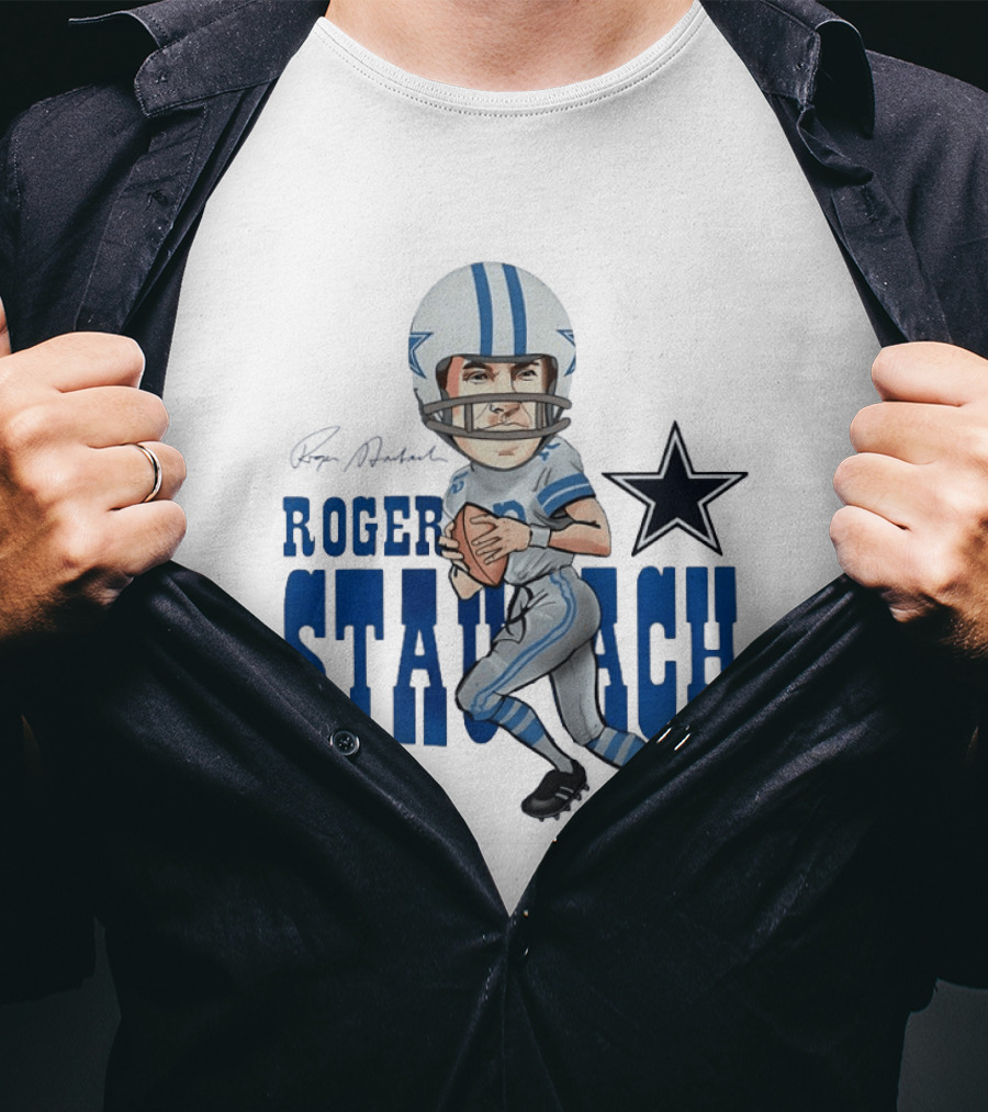 Roger Staubach Dallas Cowboys Football Cartoon With Star T-Shirt