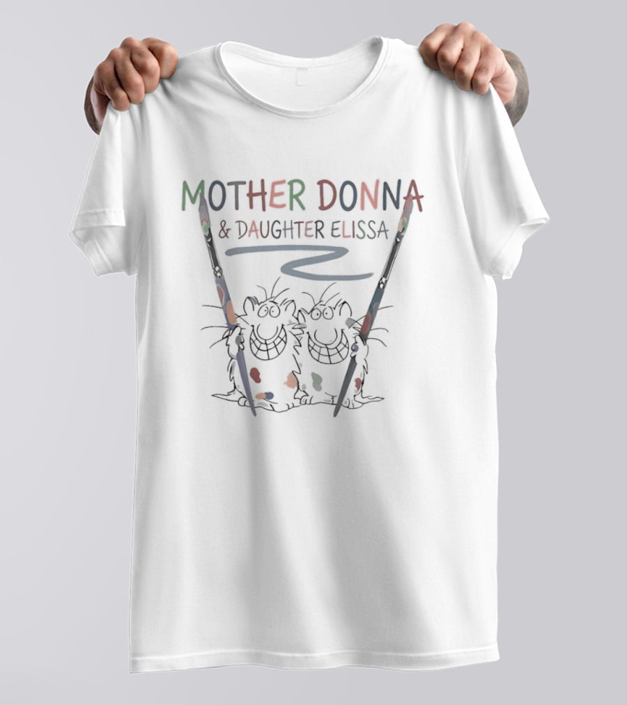 MOTHER DONNA & DAUGHTER ELISSA Painting Collaboration Brushes T-Shirt