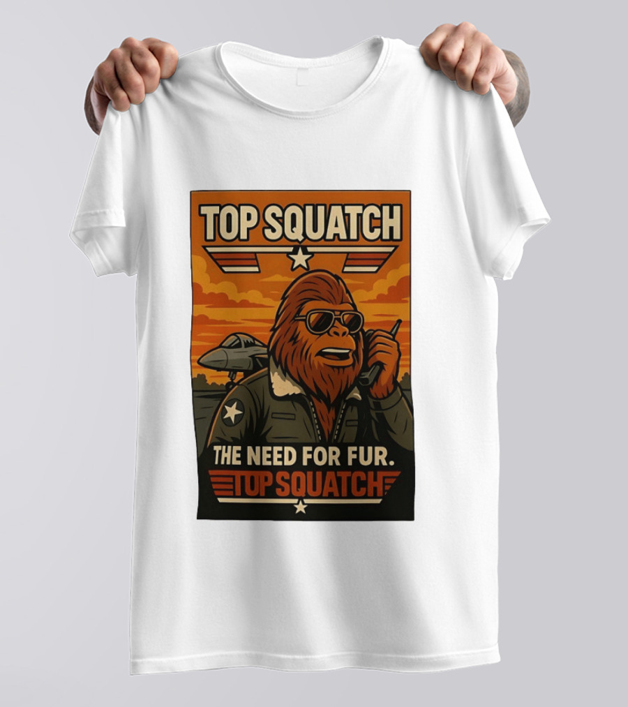 Top Squatch The Need For Fur Top Squatch Aviation T-Shirt
