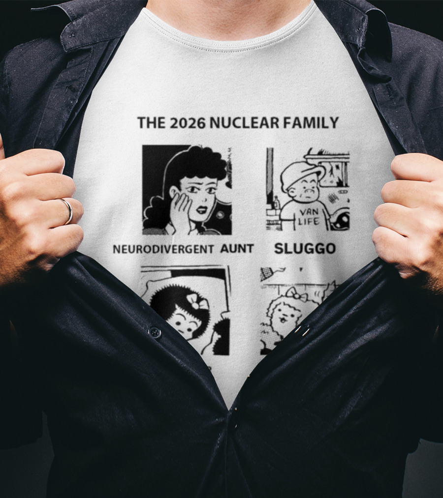 The 2026 Nuclear Family Sluggo Husband Wife Son Daughter T-Shirt
