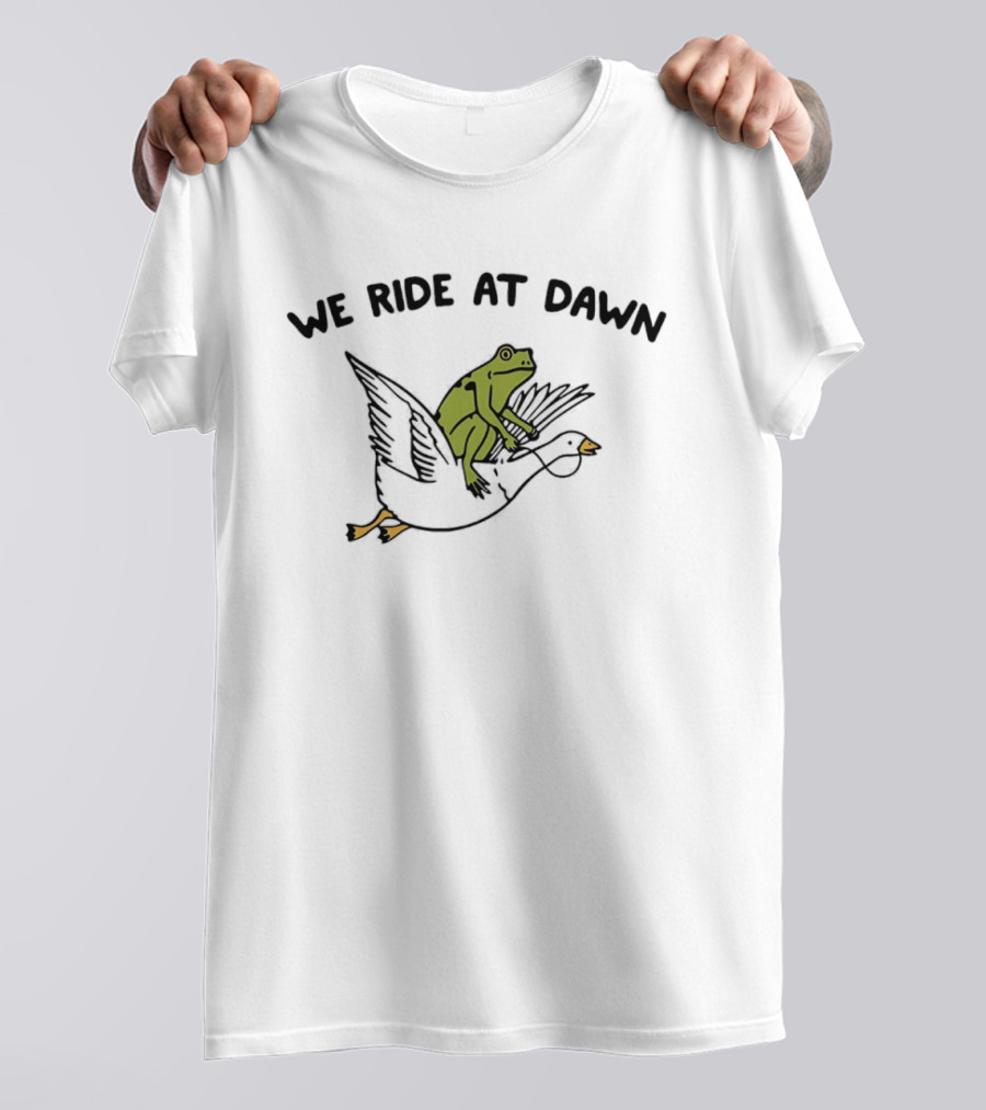 We Ride At Dawn Frog Riding Goose T-Shirt