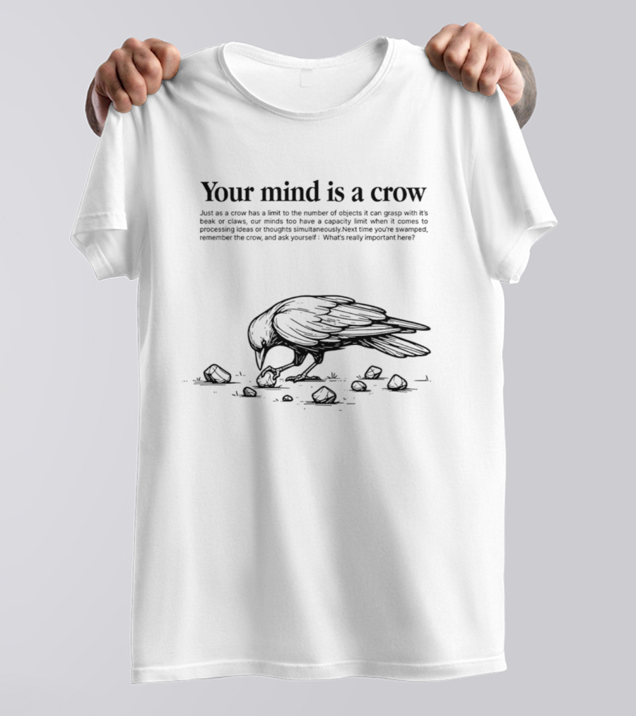 Your Mind Is A Crow Puzzle Of Objects Limits Of Processing T-Shirt