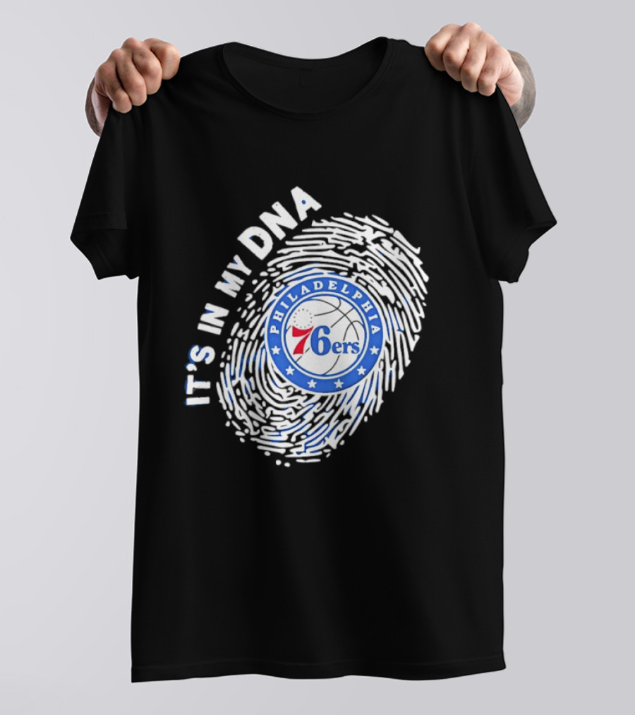 Philadelphia 76ers It's In My DNA Fingerprint Basketball Fans Gear T-Shirt