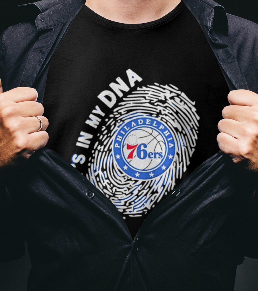 Philadelphia 76ers It's In My DNA Fingerprint Basketball Fans Gear T-Shirt