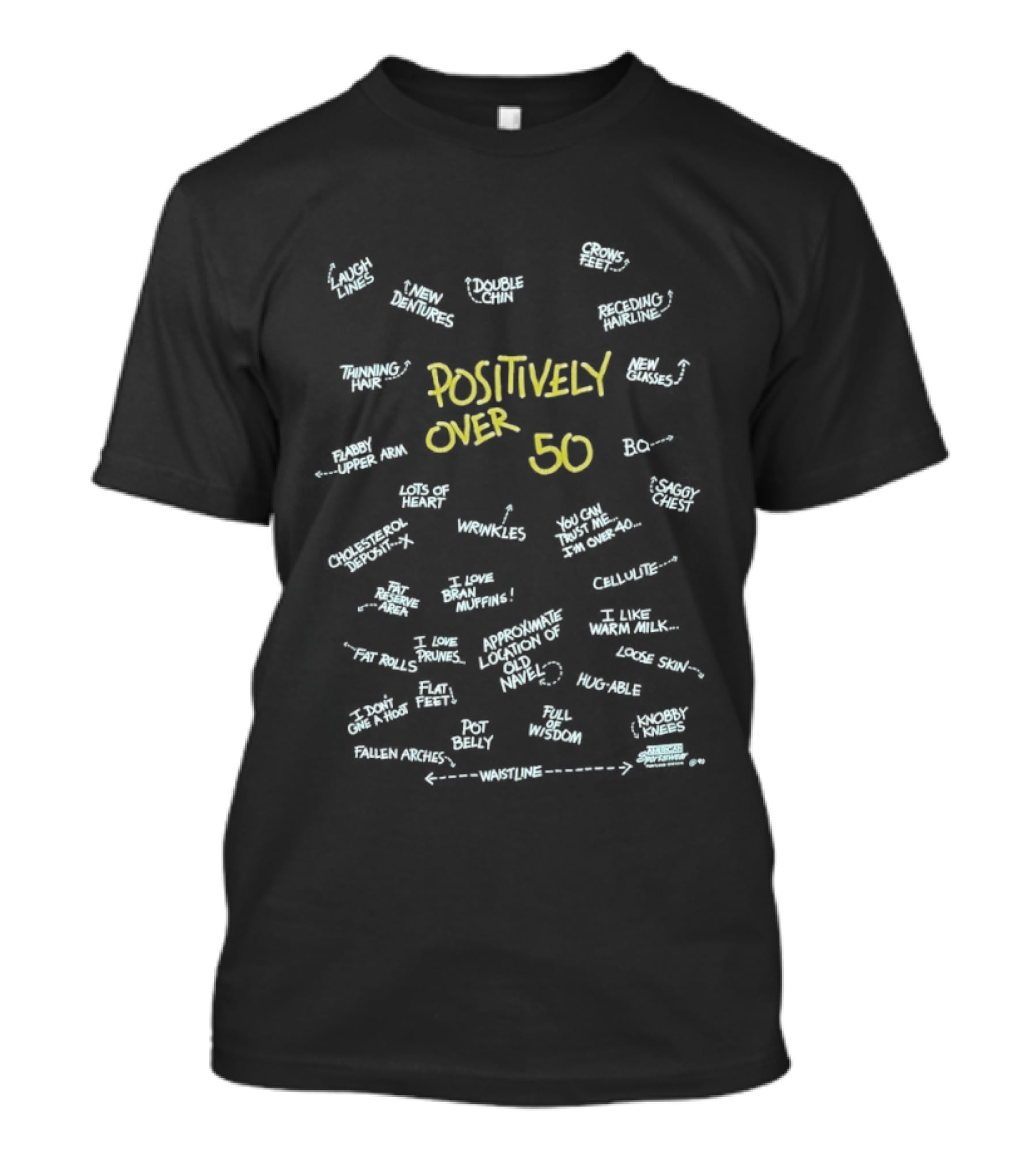 Positively Over 50 Fun Words And Phrases T-Shirt