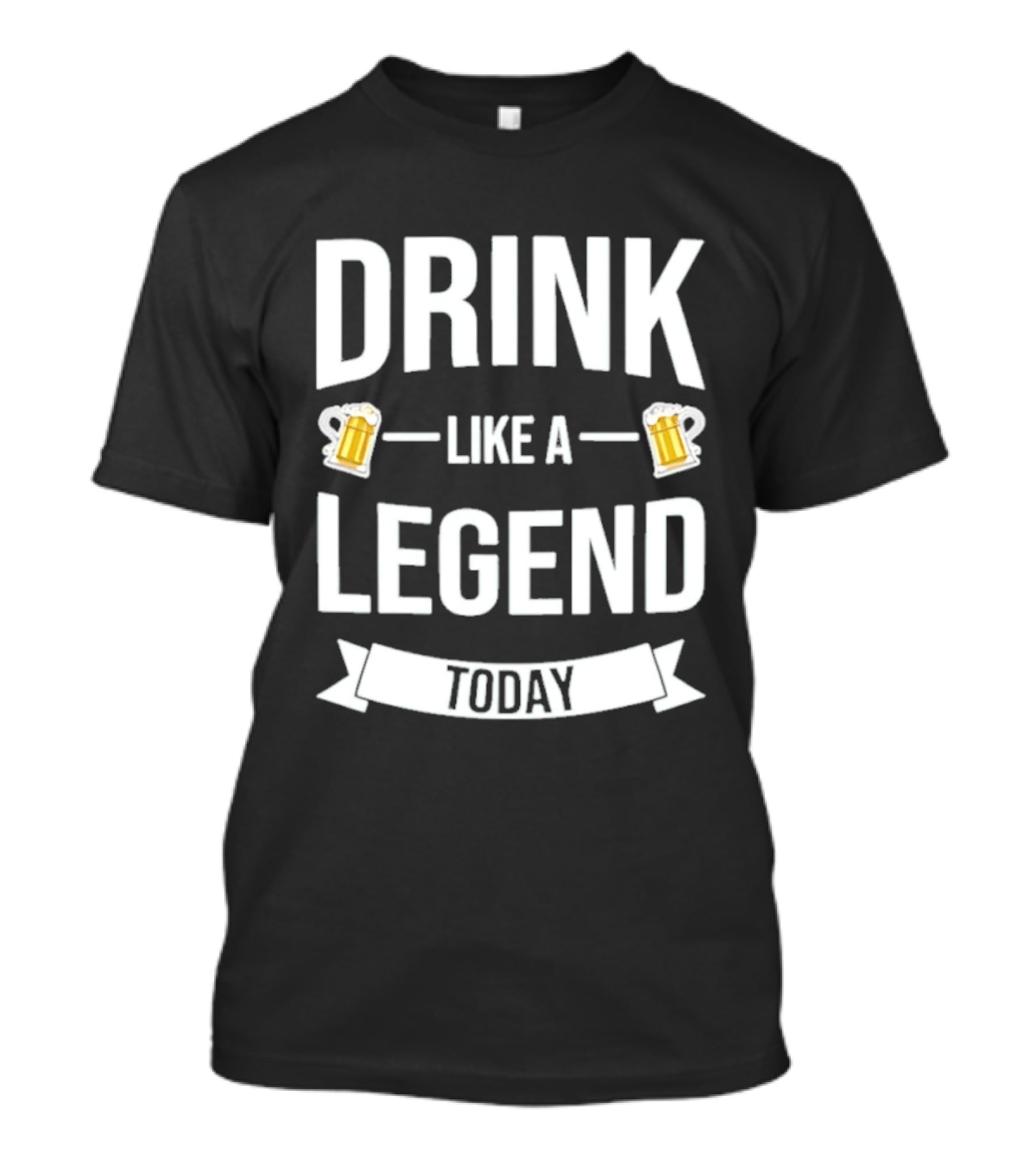 St Patrick's Day Drink Like A Legend Beer Cheers Today T-Shirt