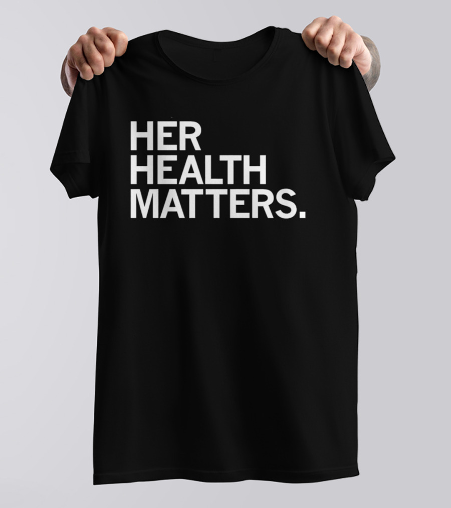 EMPOWER Lab Her Health Matters T-Shirt