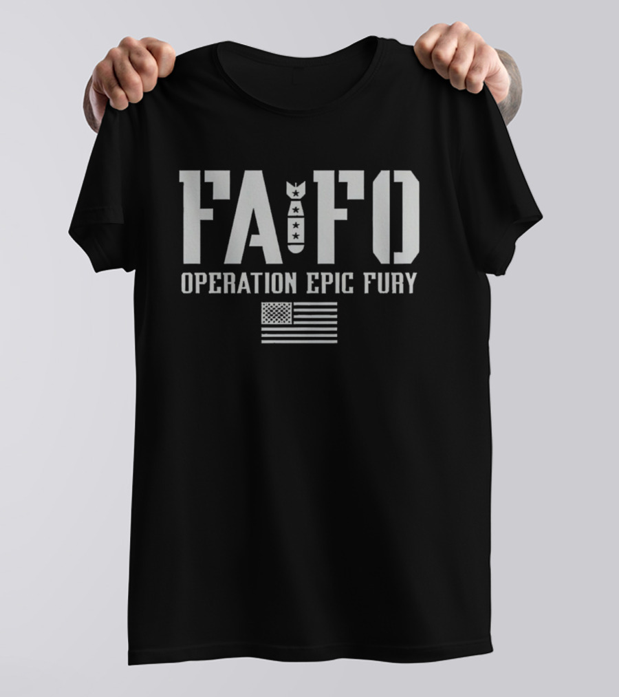 FAFO Operation Epic Fury American Flag Stencil Bomb T-Shirt