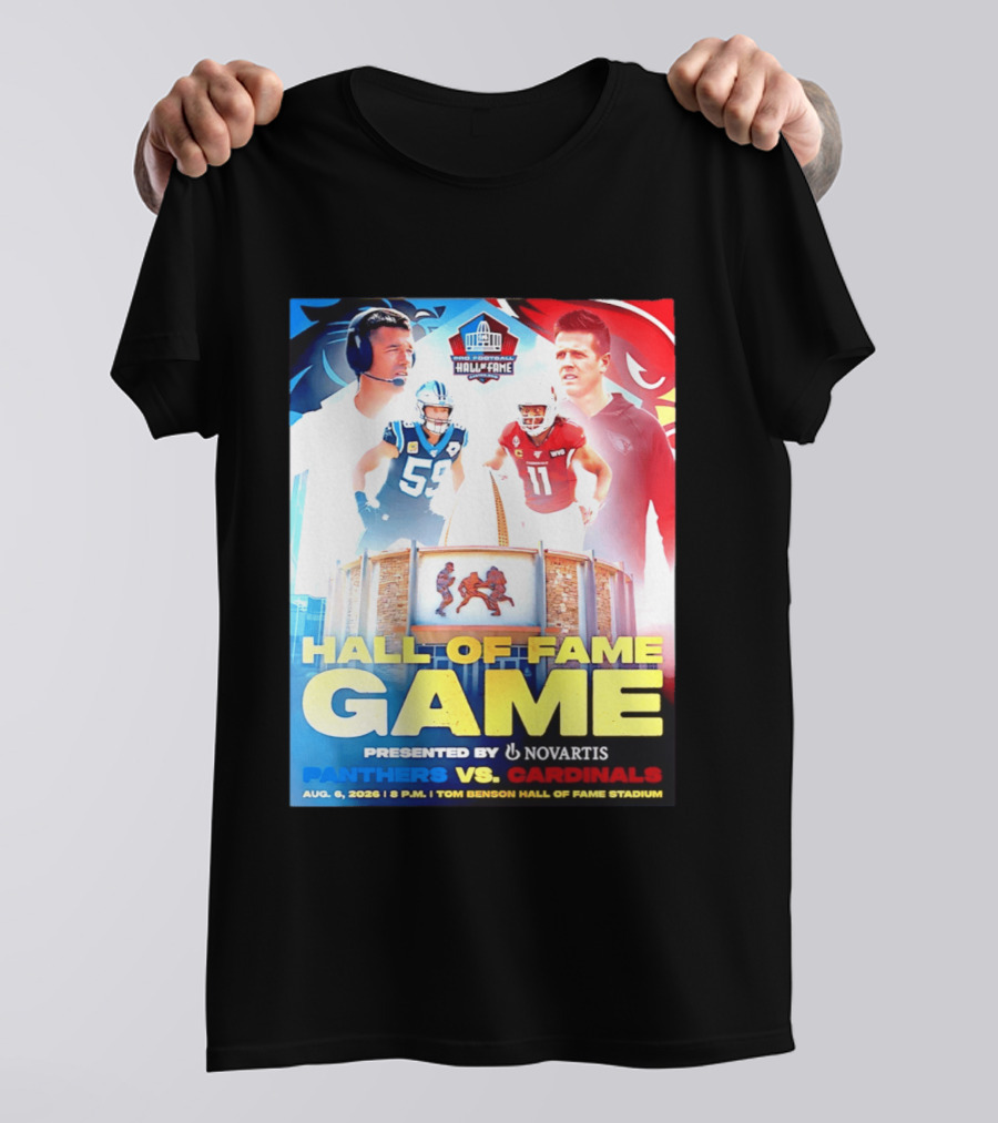 Hall Of Fame Game August 6 2026 Panthers Vs Cardinals Tom Benson Hall Of Fame Stadium T-Shirt