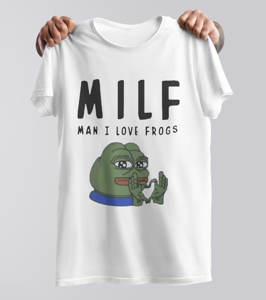 MILF Frog Meme Man I Love Frogs Heart T-Shirt