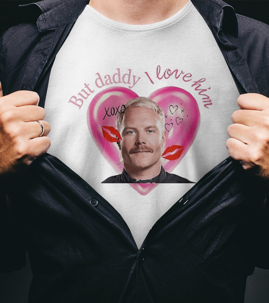 But Daddy I Love Valtteri Bottas XOXO Heart Lips T-Shirt