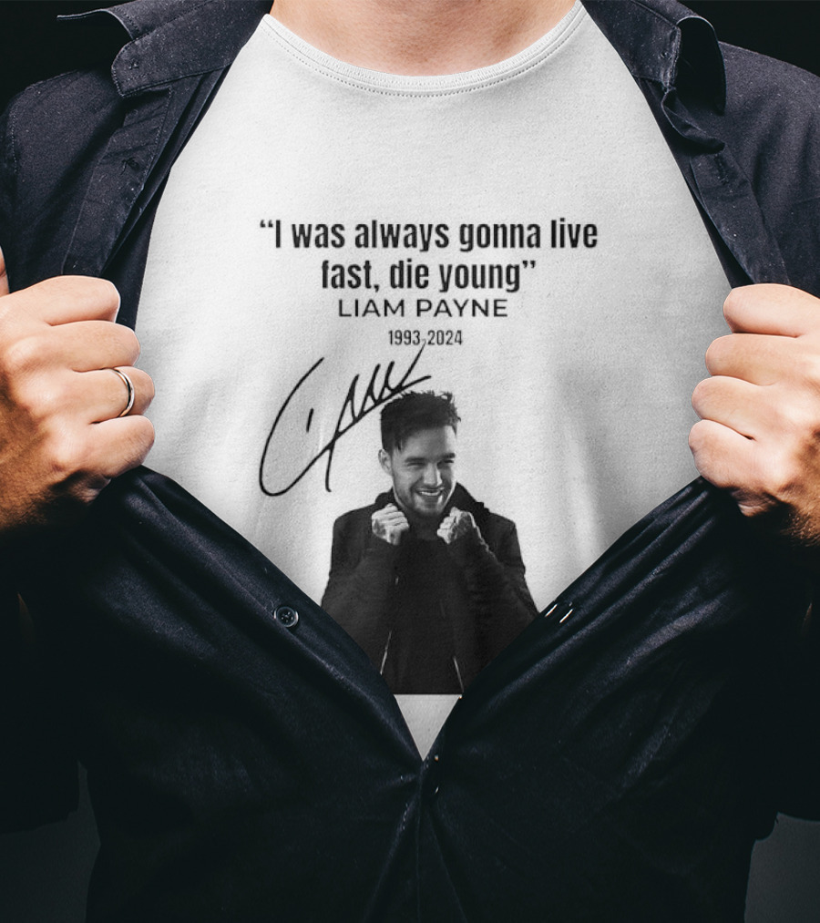Liam Payne I Was Always Gonna Live Fast Die Young Silhouette Signature T-Shirt