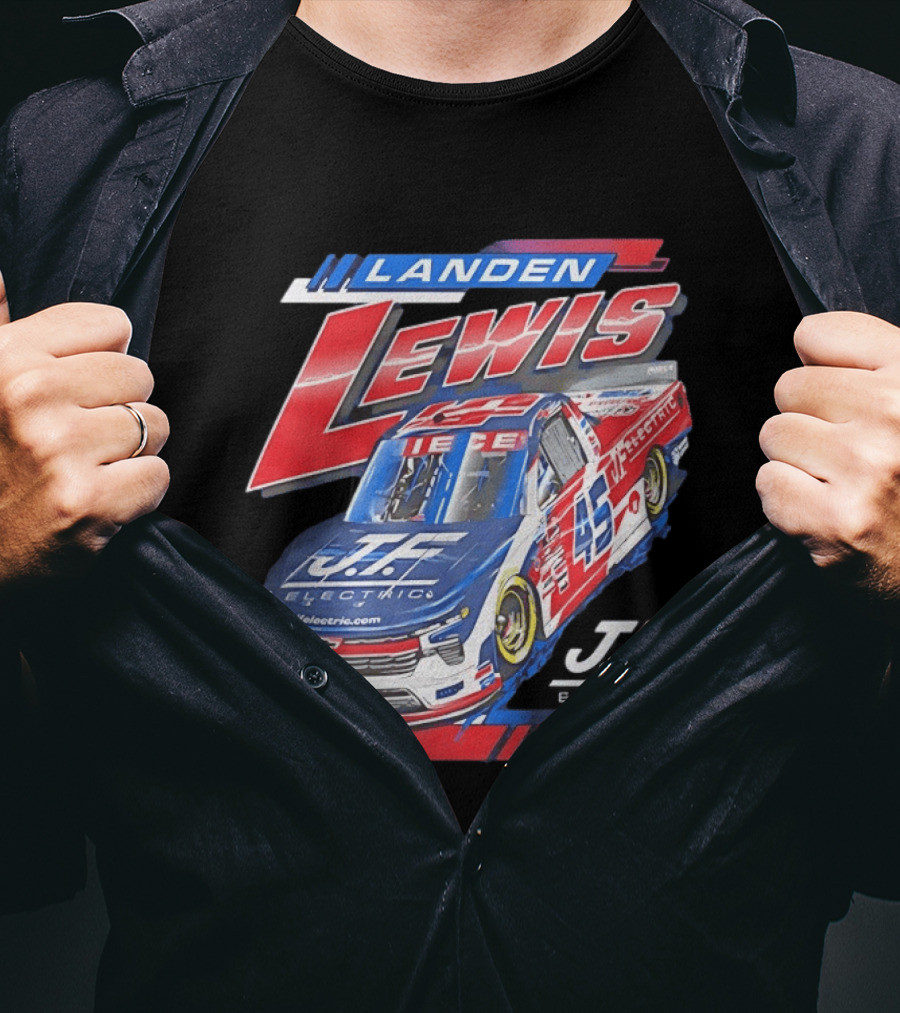 Landen Lewis Niece Motorsports J.F. Electric NASCAR Truck Series 45 T-Shirt