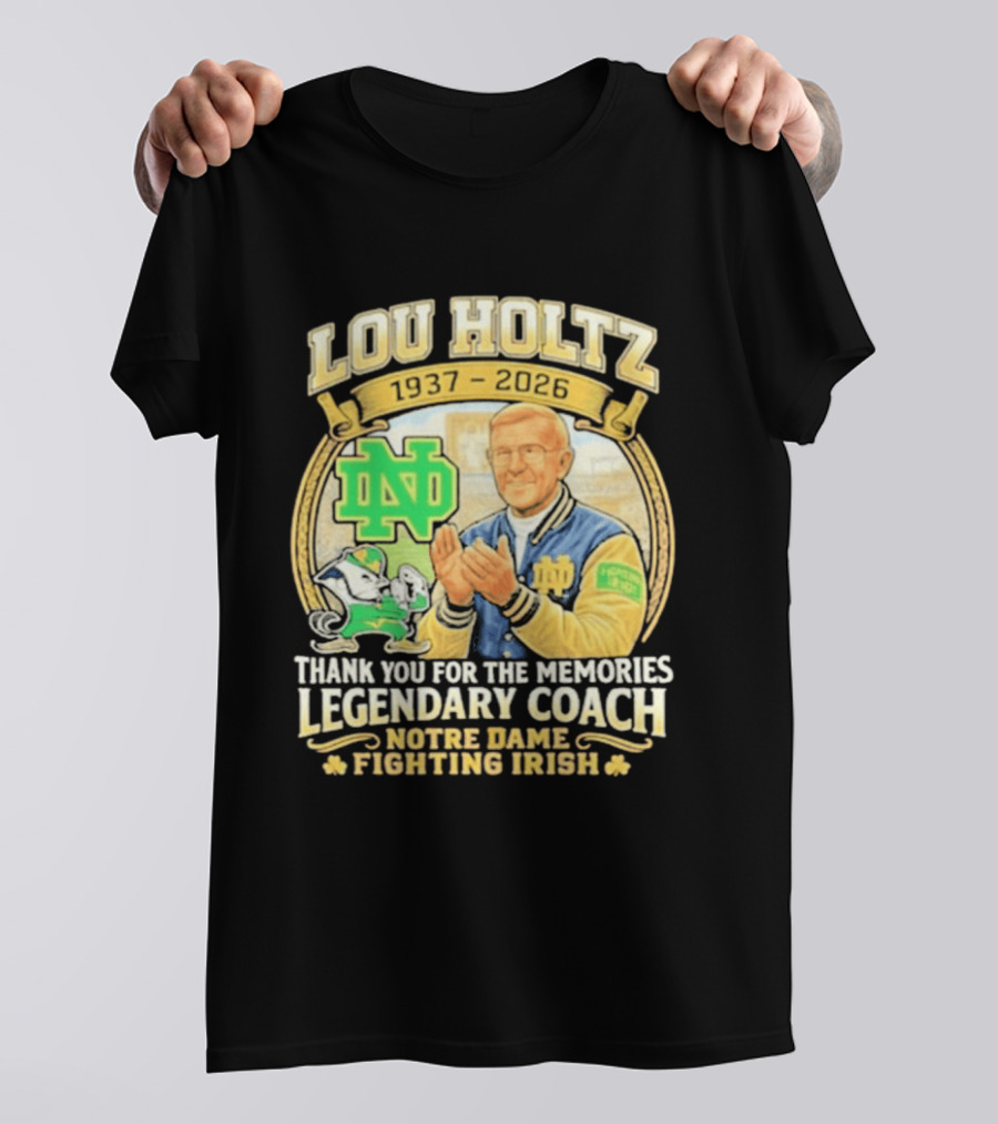 Lou Holtz 1937 2026 Thank You For The Memories Legendary Coach Notre Dame Fighting Irish ND T-Shirt