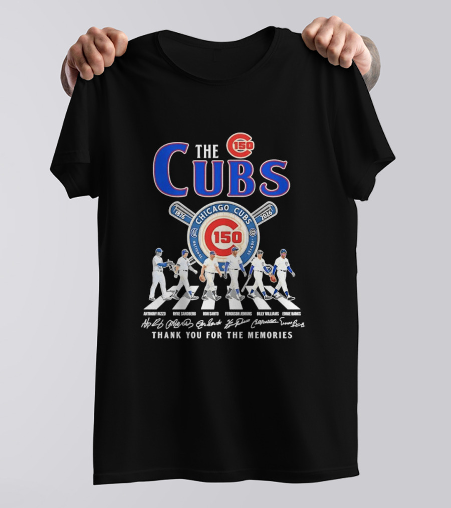 Chicago Cubs 150th Anniversary 1876 2026 Thank You For The Memories T-Shirt
