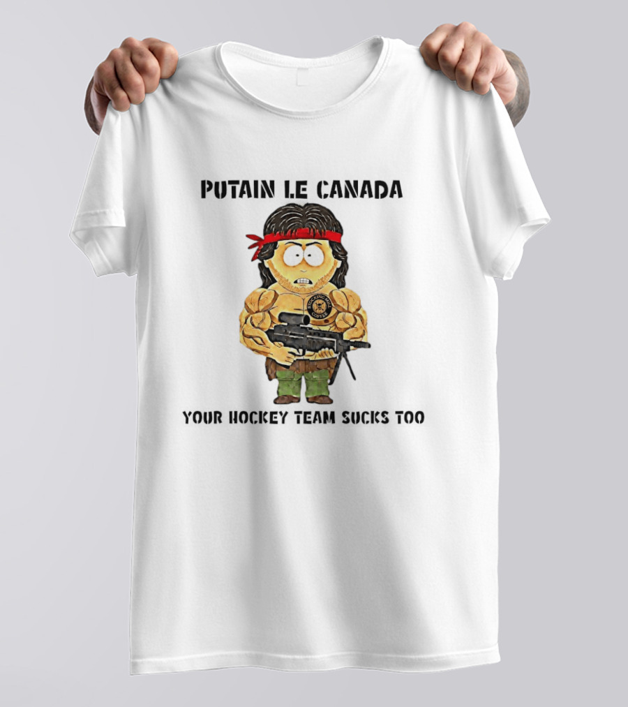 Putain Le Canada Your Hockey Team Sucks Too Macho Man Coffee T-Shirt